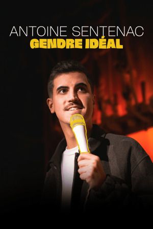 Antoine Sentenac, Gendre idéal