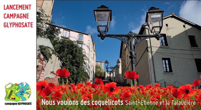 (rencontre) LANCEMENT DE LA CAMPAGNE GLYPHOSATE A SAINT-ÉTIENNE
