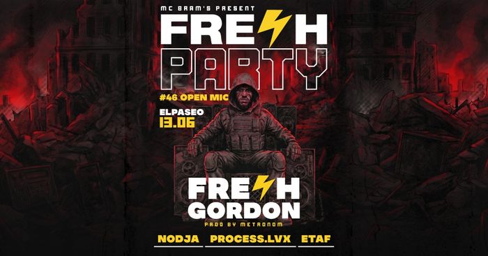 Fresh Gordon, Nodja, Process.LVX, Etaf + Open Mic #46