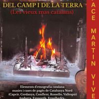 Del camp i de la terra (Les Vieux Mas Catalans)