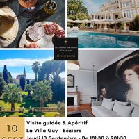 Visite et apéritif à la Villa Guy / Béziers