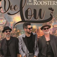 Doc Lou & The Roosters