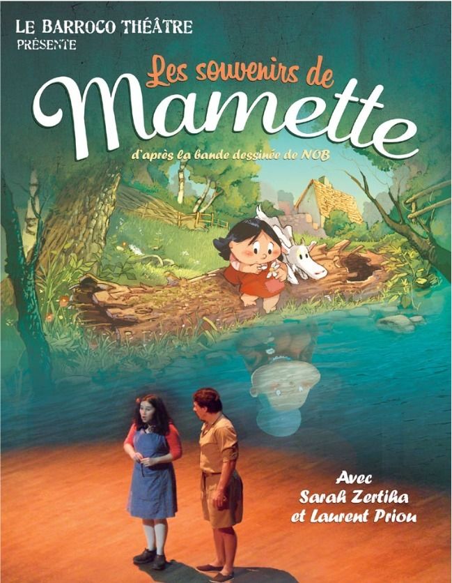 Spectacle « Les Souvenirs de Mamette », de la Compagnie « Barroco Théâtre »