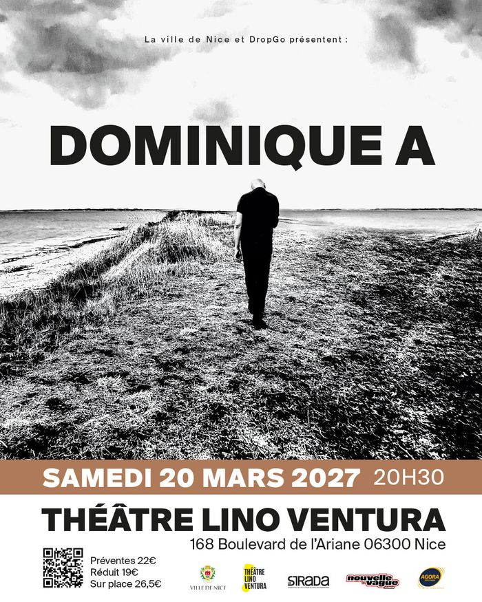 Dominique A / 20 mars 2027 / Théâtre Lino Ventura à Nice
