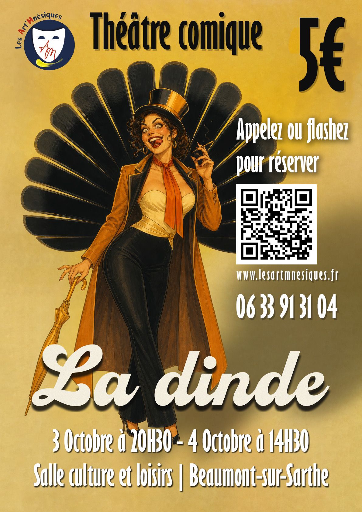 La Dinde - La Comédie qui va secouer Beaumont-sur-Sarthe !