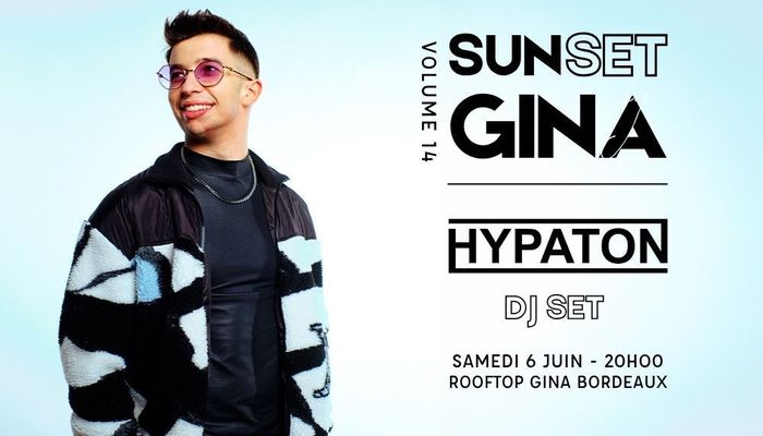 [SUNSET BY GINA] Hypaton, le samedi 6 juin 2026