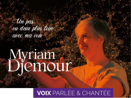 Stage de voix avec Myriam Djemour