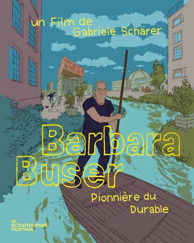 Barbara Buser, pionnière du durable