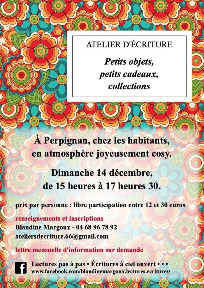 Petits objets, petits cadeaux, collections • Atelier d'écriture créative