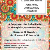 Petits objets, petits cadeaux, collections • Atelier d'écriture créative