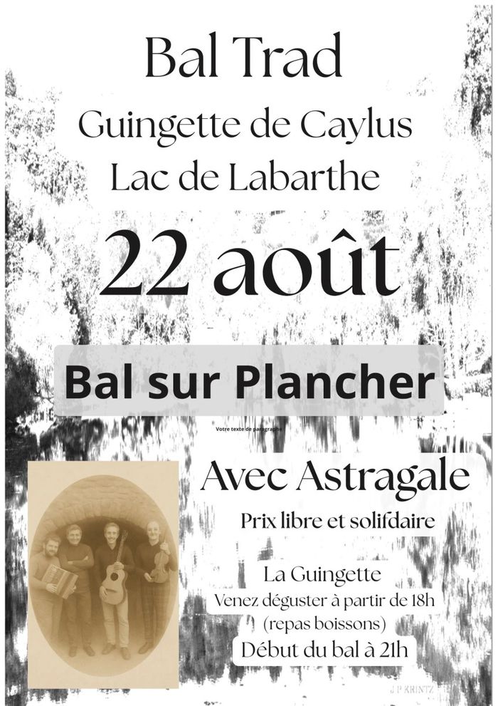 Bal trad sur plancher - Lac de Caylus avec Astragale