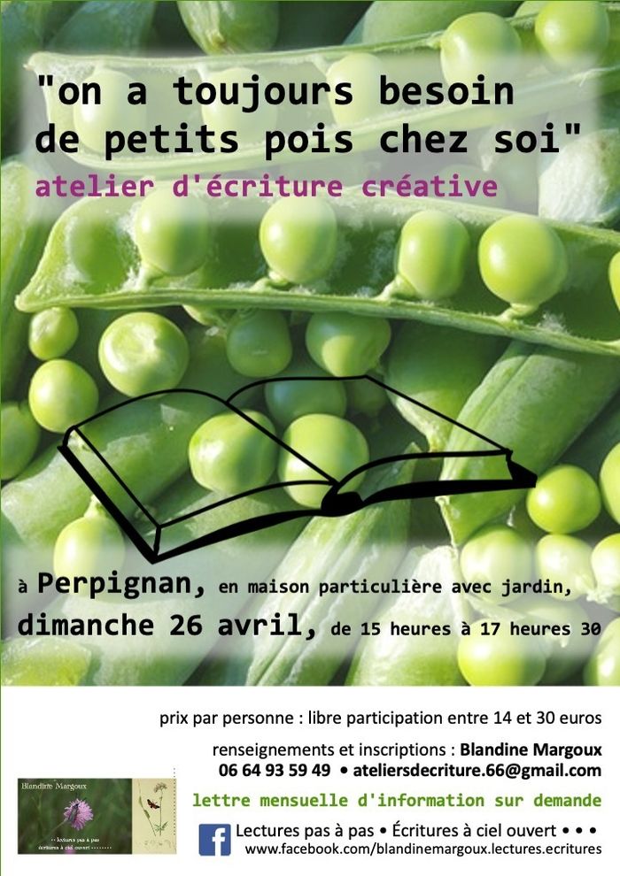 On a toujours besoin de petits pois chez soi • Atelier d'écriture créative