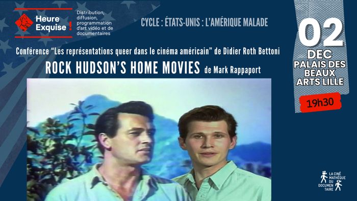 Conférence QUEER CINEMA + Projection ROCK HUDSON'S HOME MOVIES