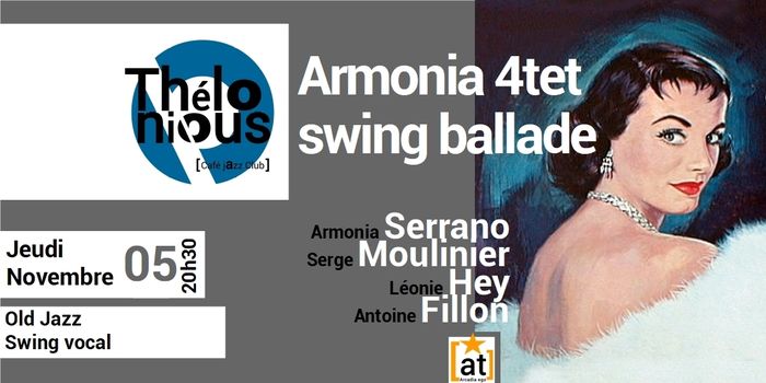 Annulé | ARMONIA 4TET SWING BALLADE - THELONIOUS CAFE JAZZ CLUB