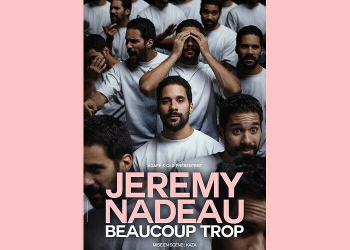 Jérémy Nadeau : Beaucoup trop