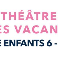 Stage Théâtre Enfants III, par Alexandre Wallet - Théâtre Aux Croisements