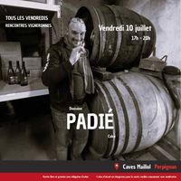 Rencontre Vigneronne - Domaine Padié - Vigneron à Calce
