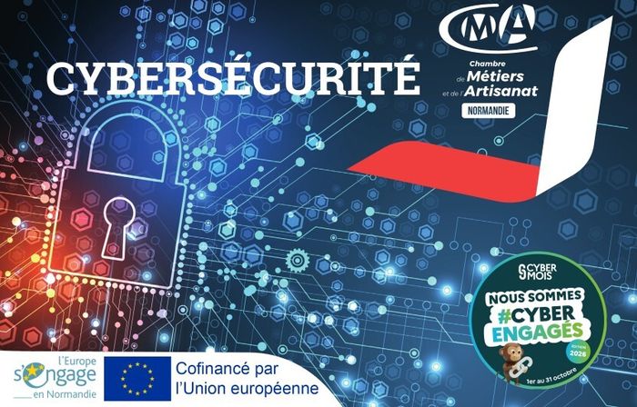 Atelier découverte : 5 actions essentielles pour votre cybersécurité, à la CMA Normandie au Havre (76)