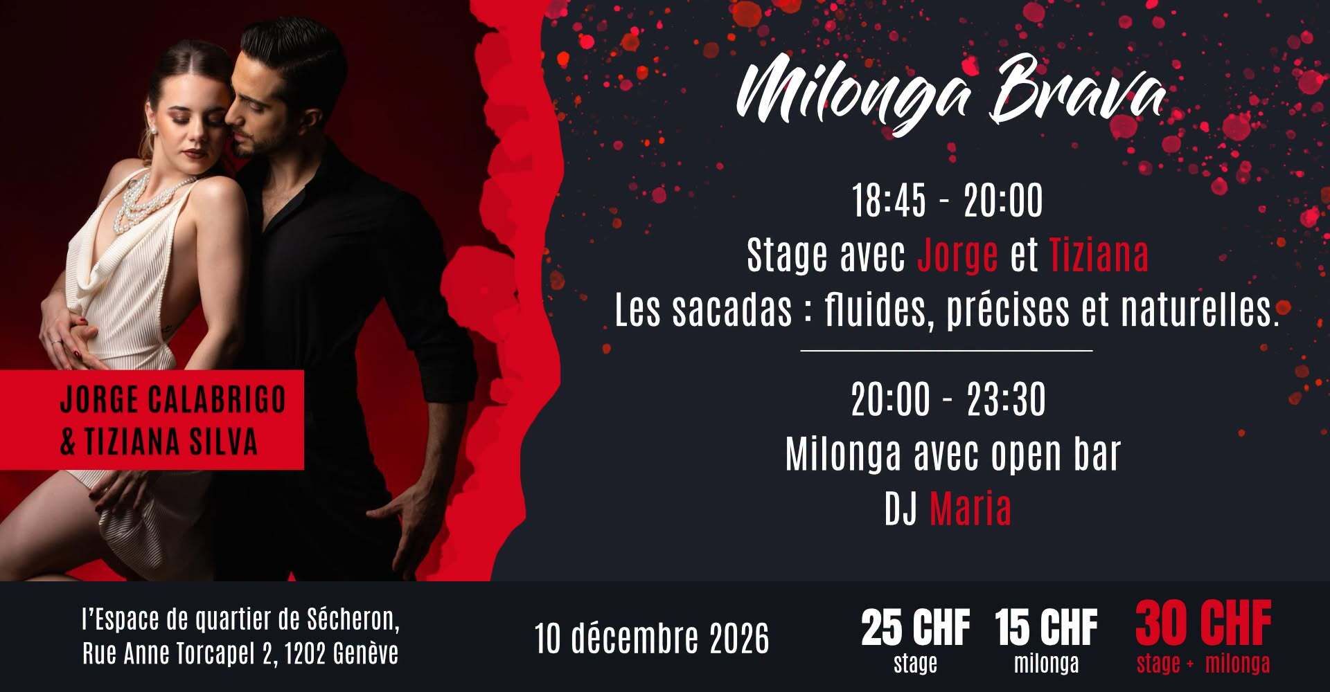 Milonga Brava avec Jorge Calabrigo & Tiziana Silva