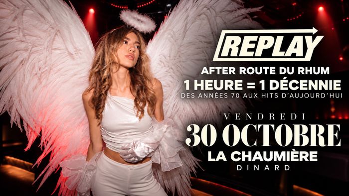 REPLAY X LA CHAUMIÈRE #2
