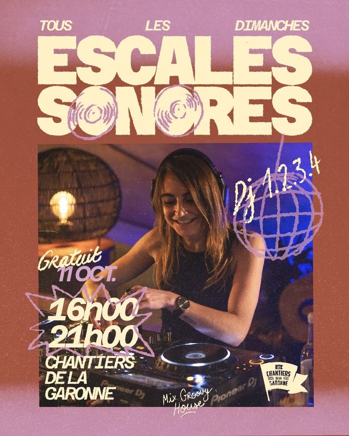 Escales sonores - DJset aux Chantiers