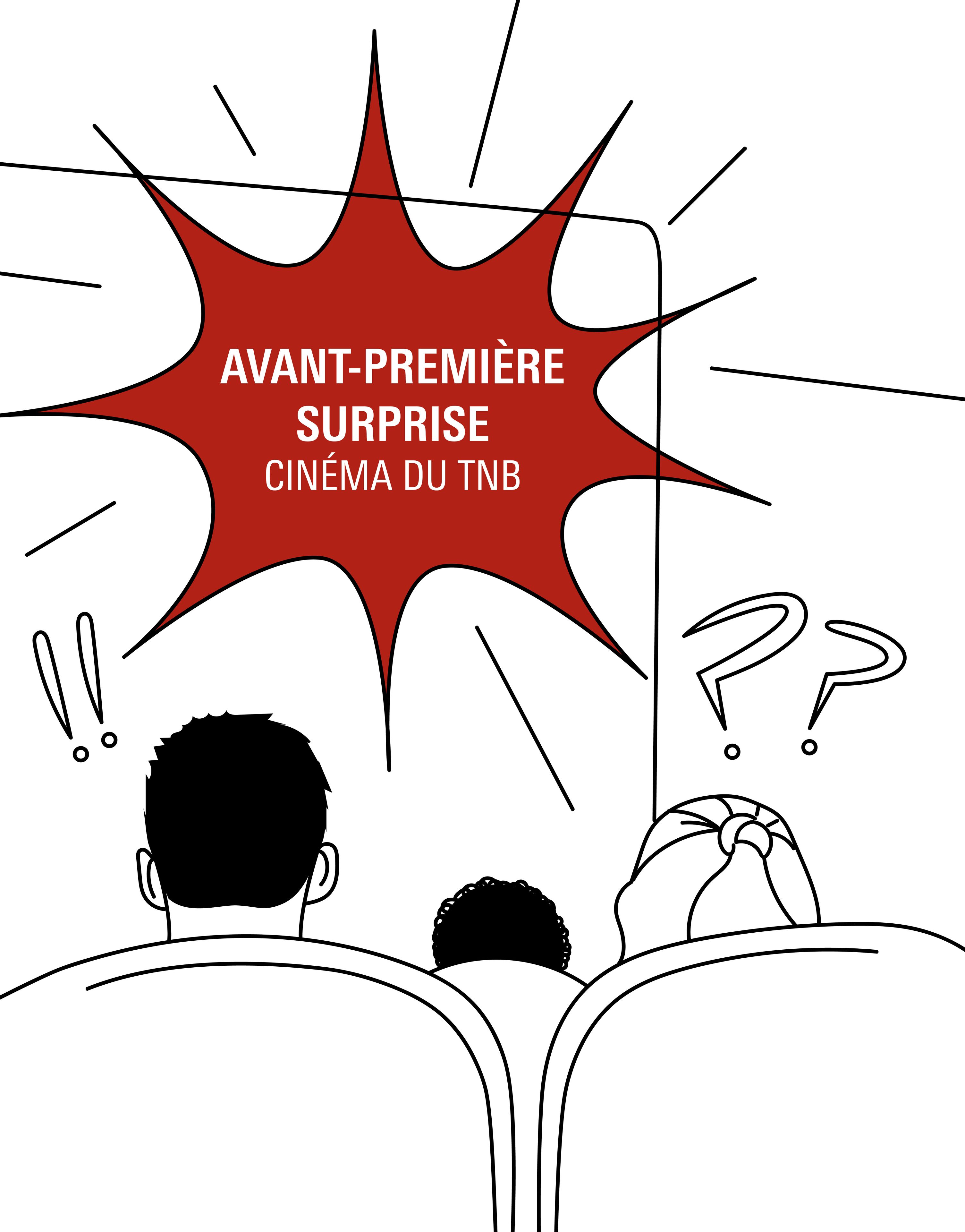 AVANT-PREMIÈRE SURPRISE