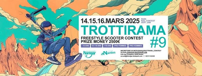 Trottirama #9 - Freestyle Scooter Contest
