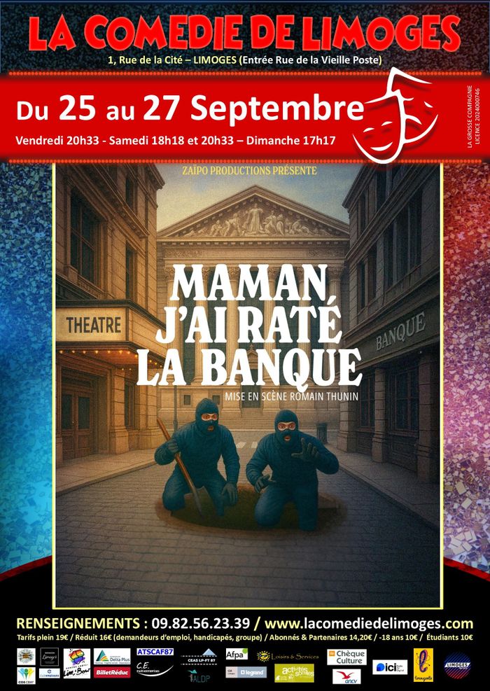 Maman, j'ai raté la banque