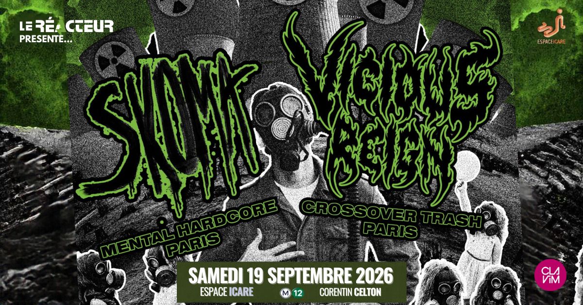 SKOMA & VICIOUS REIGN
