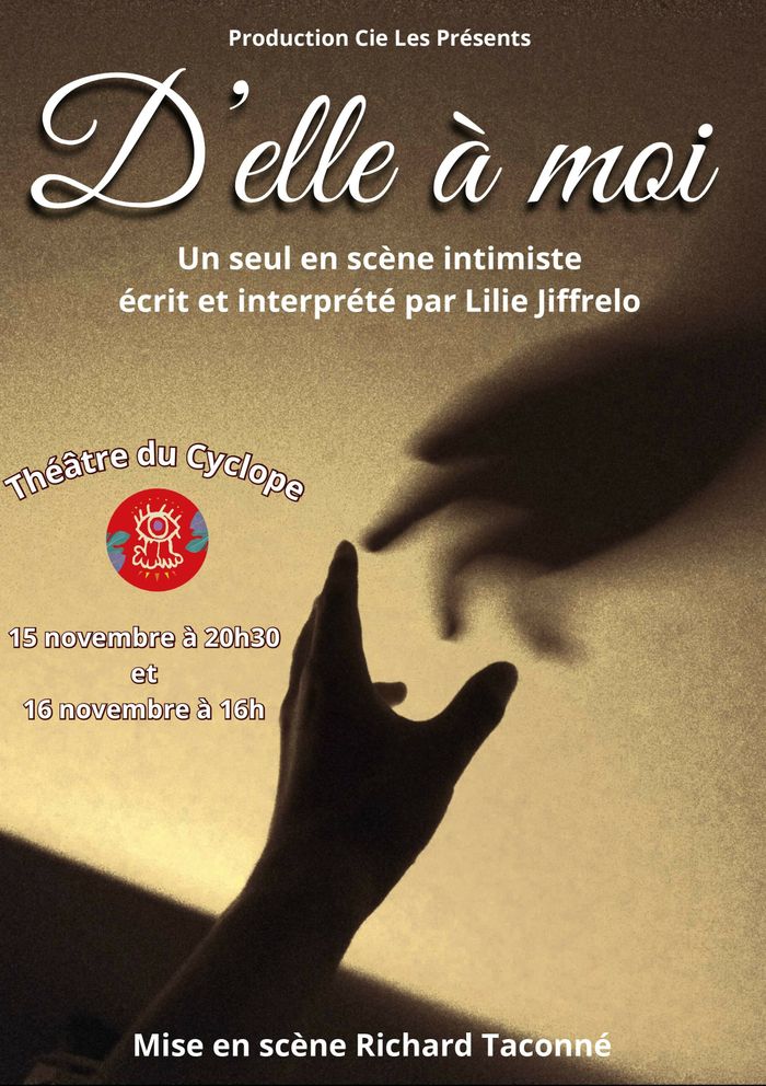 D'elle à moi – théâtre du Cyclope