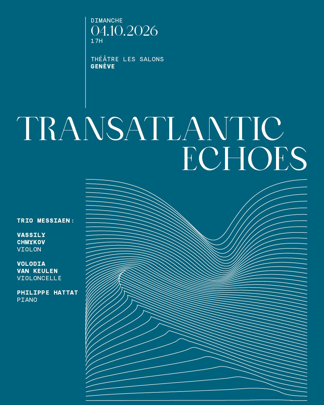 Transatlantic Echoes