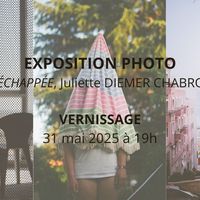 EXPOSITION photo "L'Échappée"