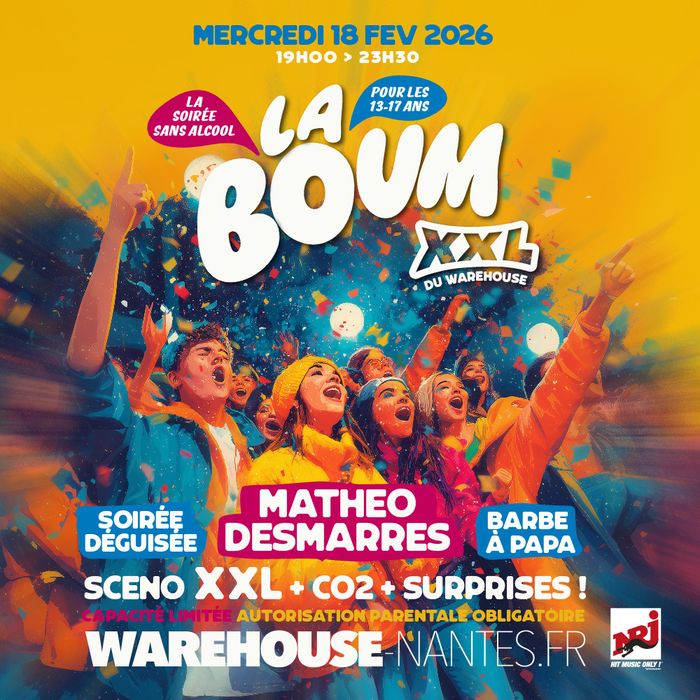 La BOUM XXL du Warehouse - La soirée sans alcool réservée aux 13-17 ans