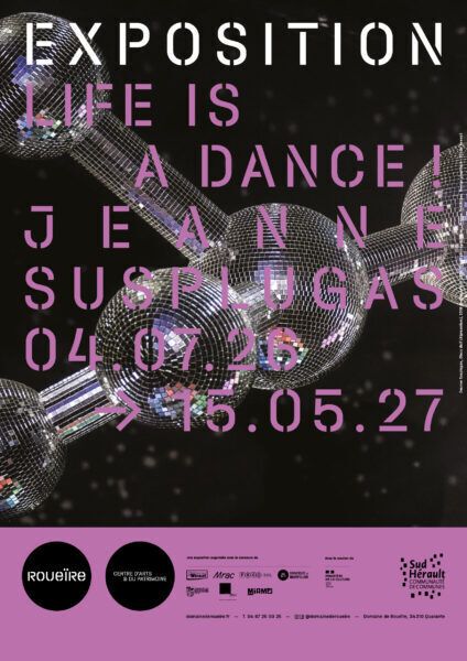 Exposition "Life is a dance" de Jeanne Susplugas
