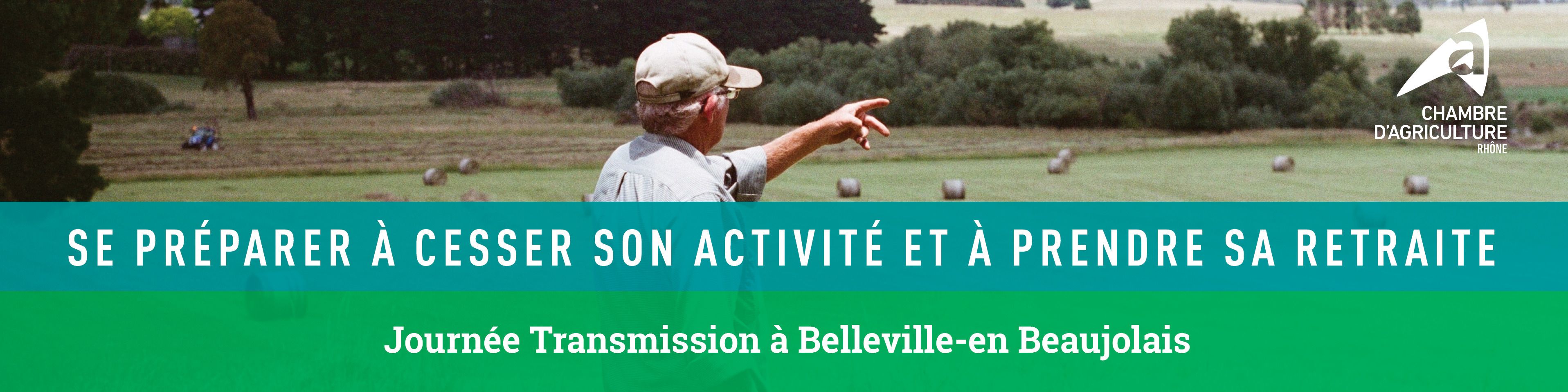 Journée Transmission « Se préparer à cesser son activité et prendre sa retraite »