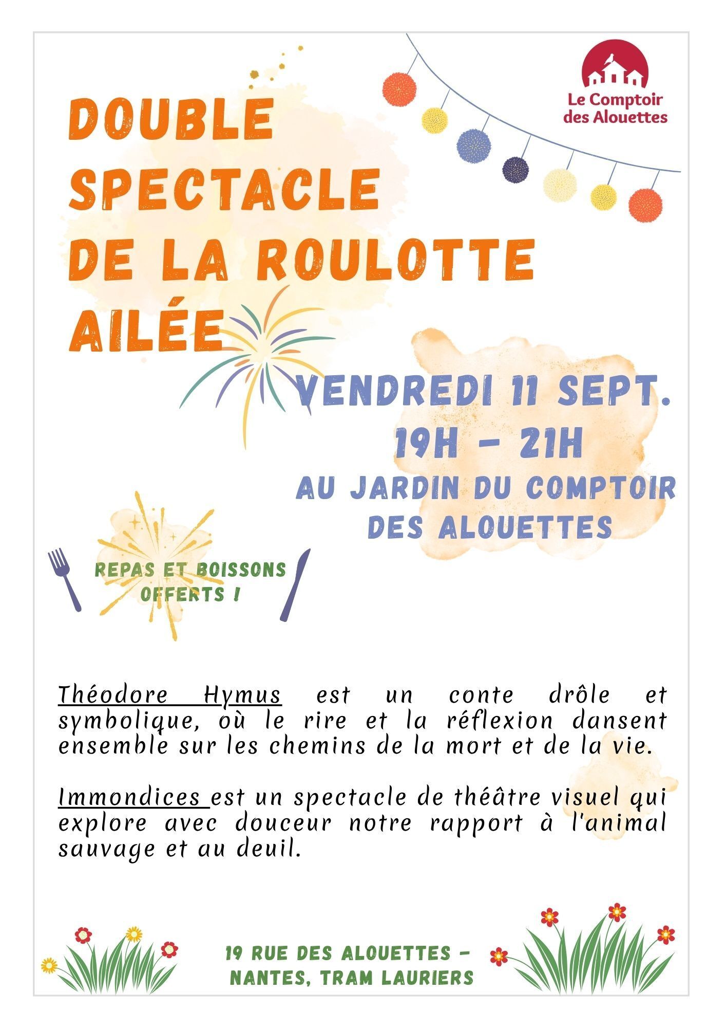 Double spectacle au jardin !
