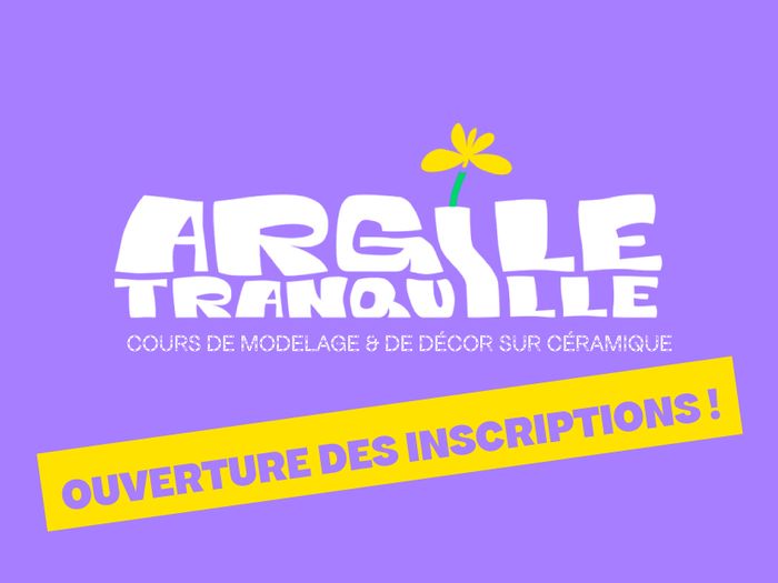 Argile Tranquille, cours de céramique à Montreuil - inscriptions ouvertes pour la saison 2026-2027