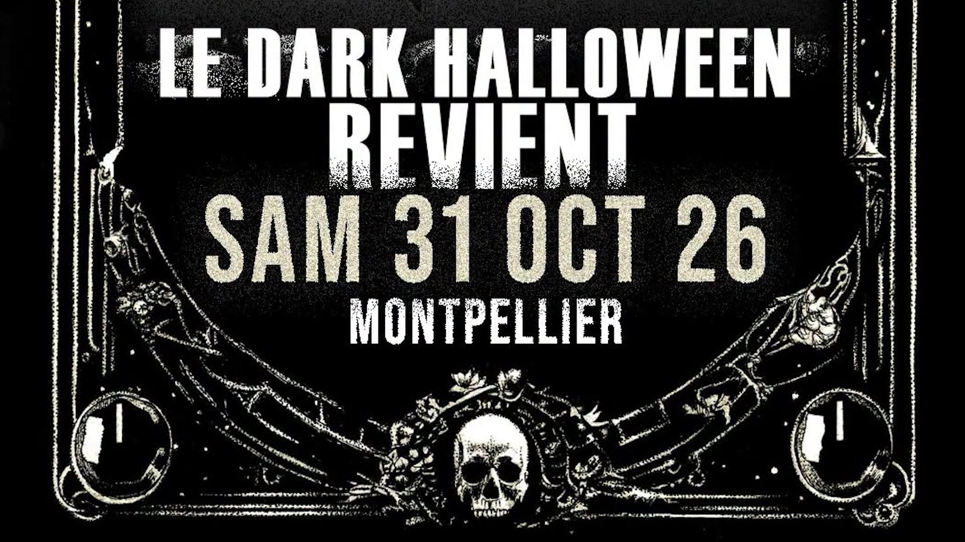 DARK HALLOWEEN À l'OPÉRA COMÉDIE
