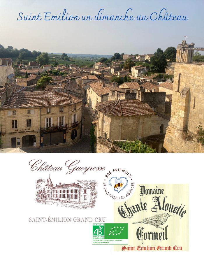Saint Emilion visite Un dimanche au château