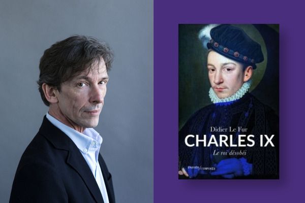 Didier LE FUR: Charles IX (Passés Composés)
