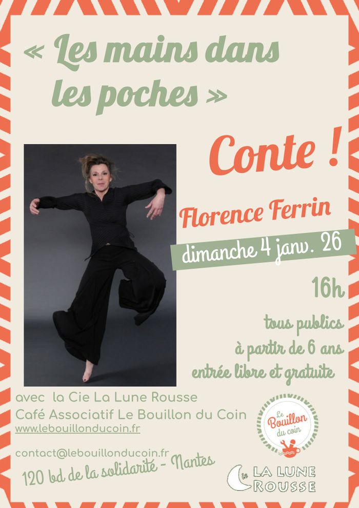 Contes !   « Les mains dans les poches » Florence FERIN