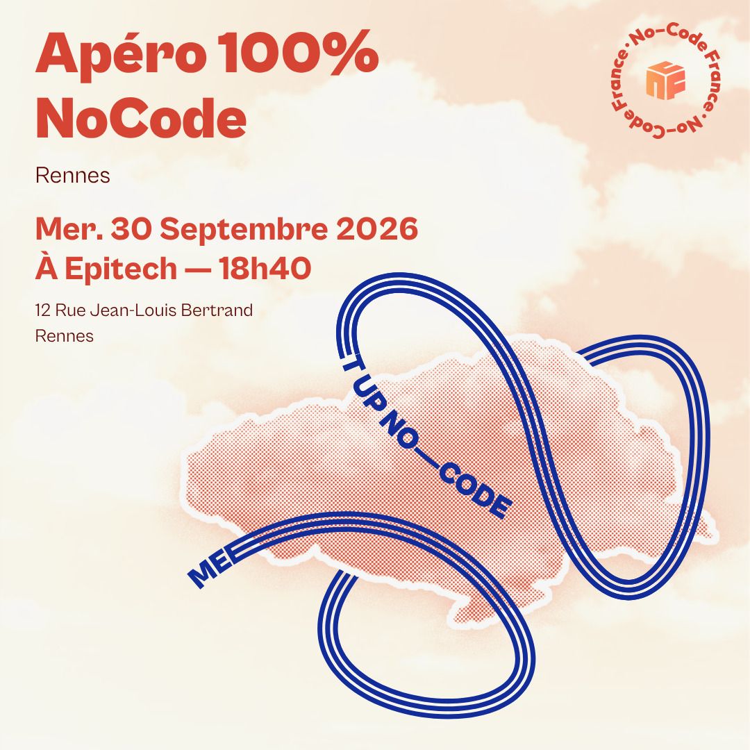 Meetup No-Code France #3 à Rennes