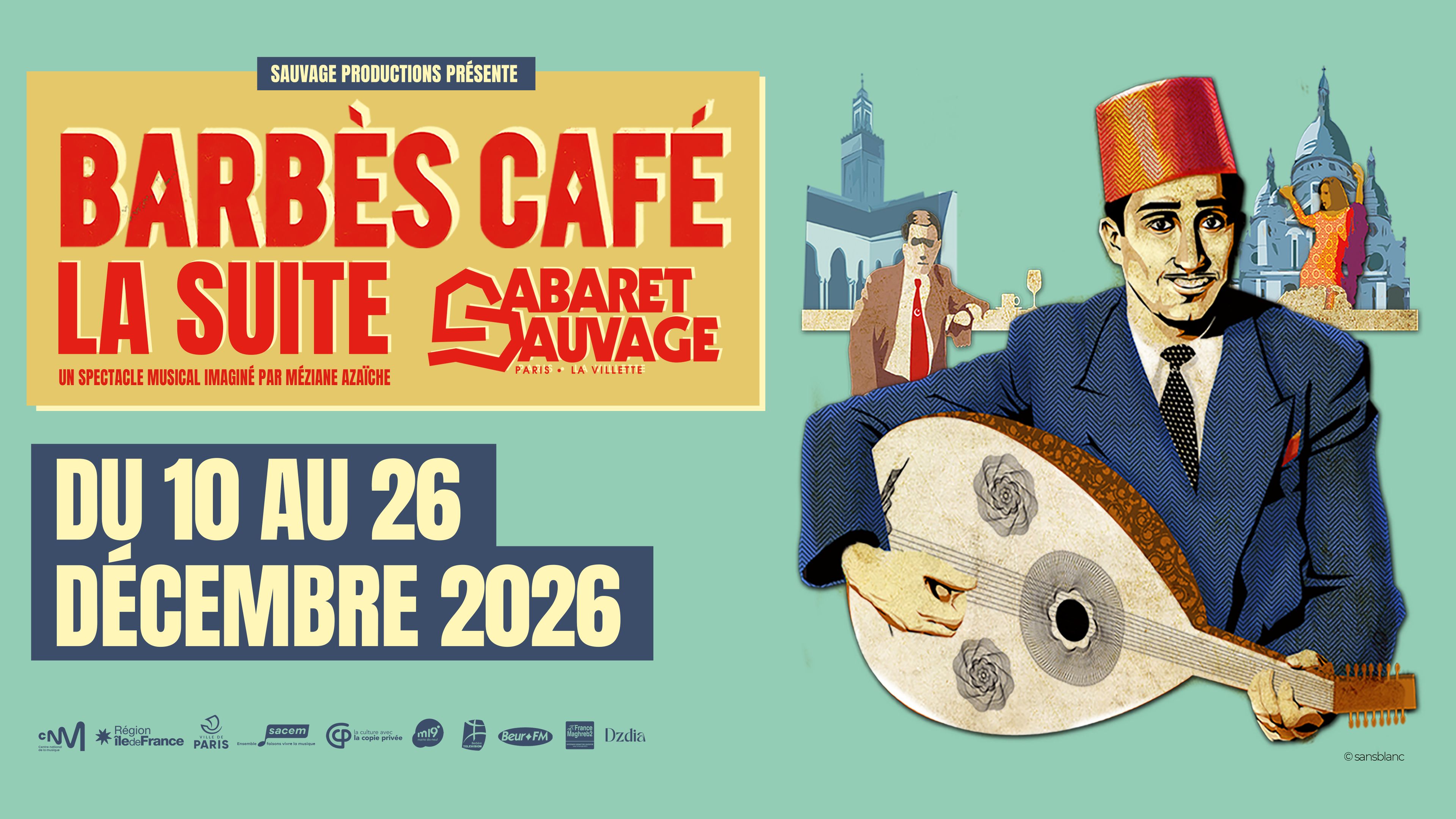 Barbès Café, la suit