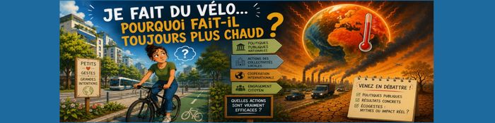« Je fais du vélo, pourquoi fait-il toujours plus chaud ? »