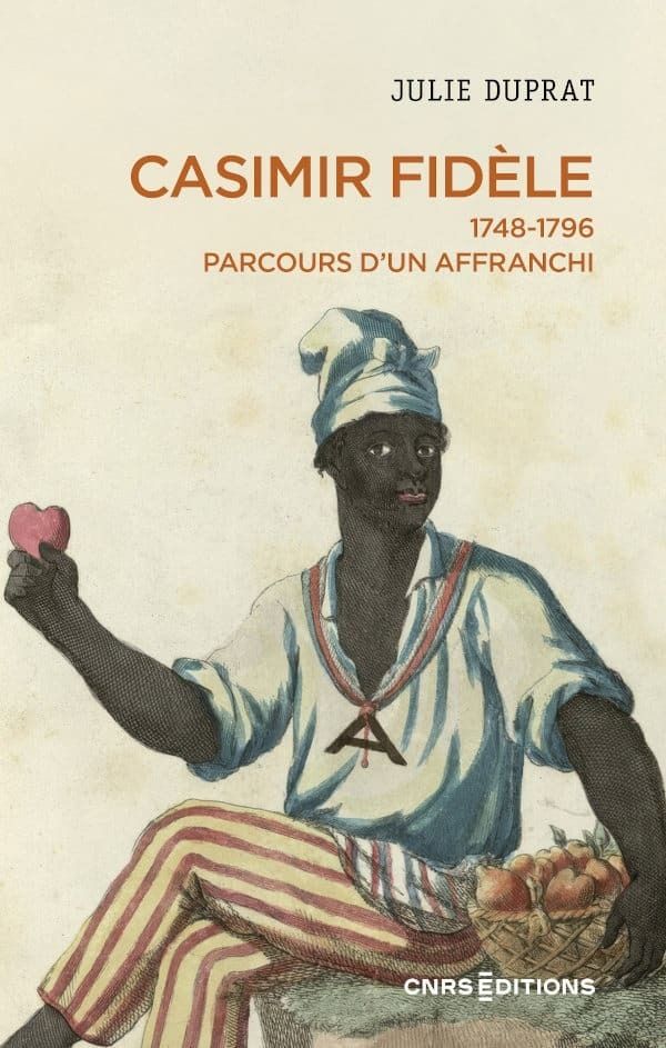 « Casimir Fidèle, parcours d’un affranchi »
