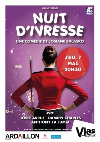 Théâtre - Nuit d'ivresse de Josiane Balasko