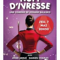 Théâtre - Nuit d'ivresse de Josiane Balasko