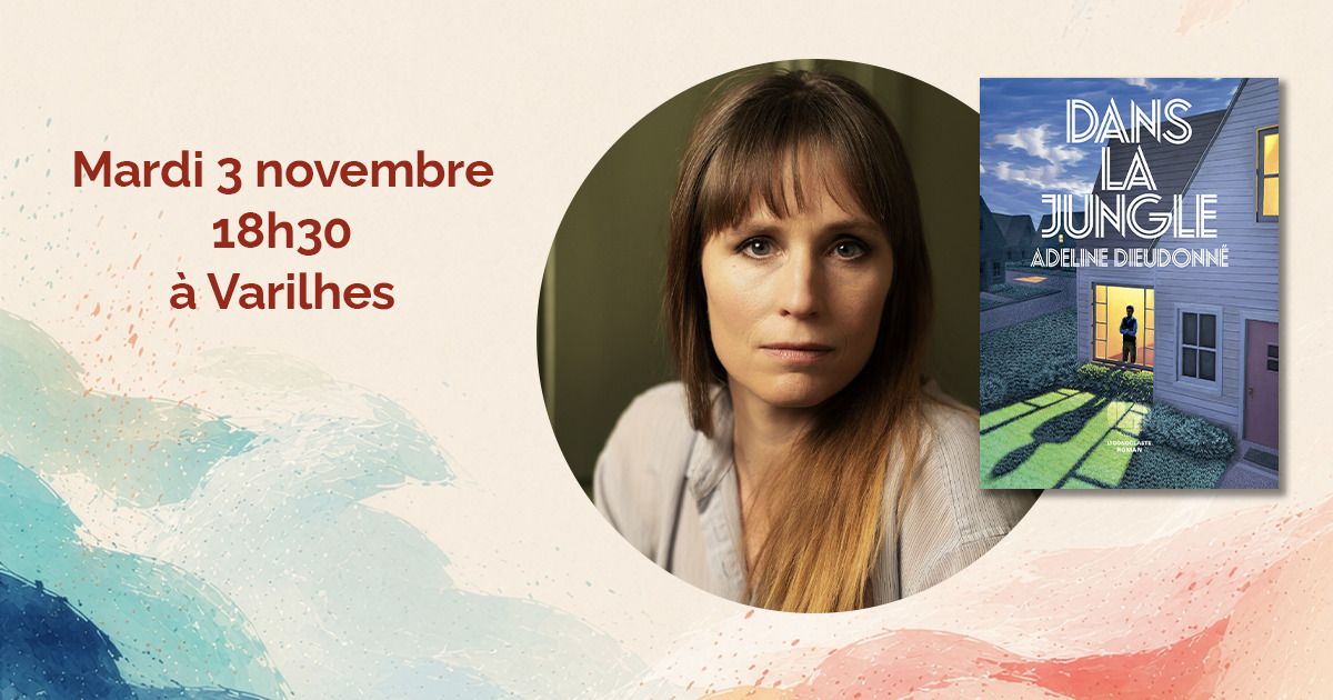 Rendez-vous littéraire avec Adeline Dieudonné - Les Passagers du livre
