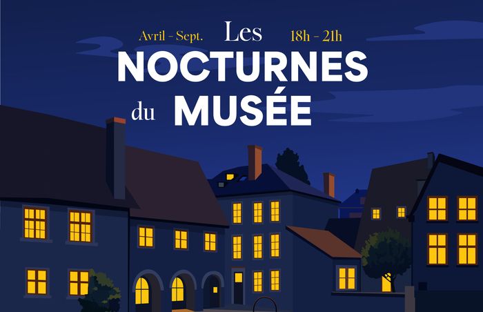 Les nocturnes du Musée _ Exposition, l'avant-première