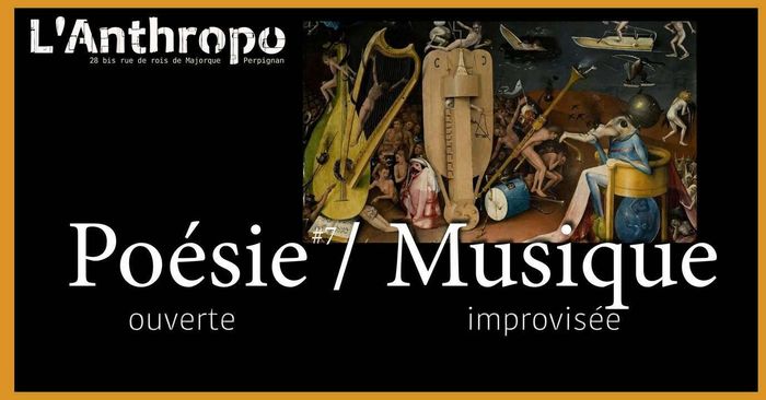 Soirée Poésie Ouverte / Musique Improvisée